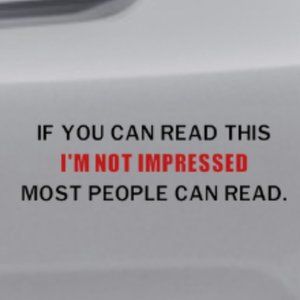 Not Impresssed Vinyl Decal | Sarcastic Decal